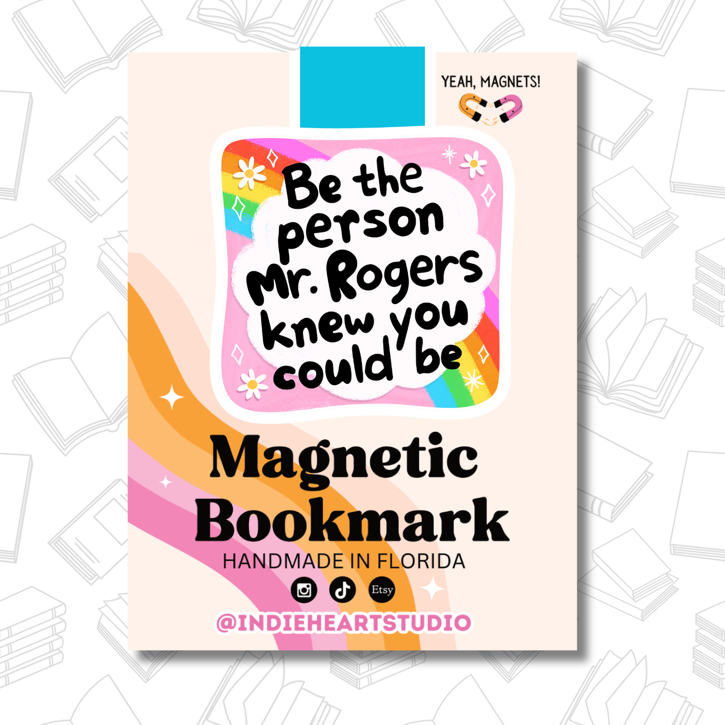 Be The Person Mr. Rogers Magnetic Bookmark