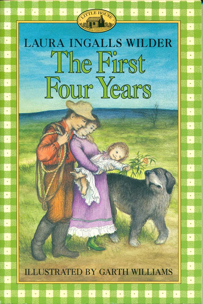 The First Four Years (Little House, 9) cover image