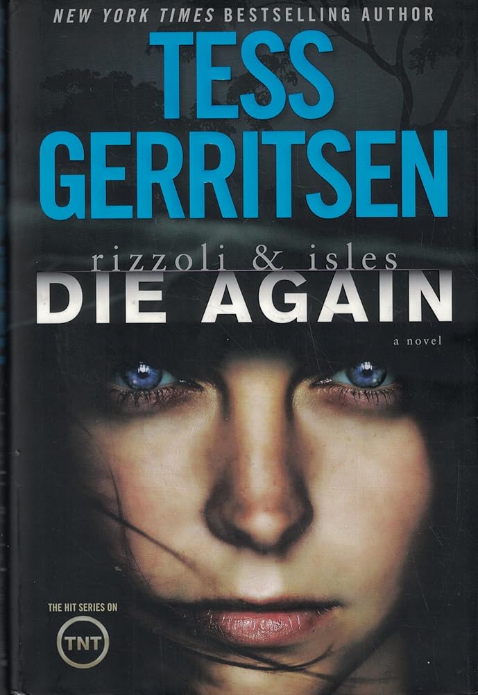 Die Again: A Rizzoli & Isles Novel cover image