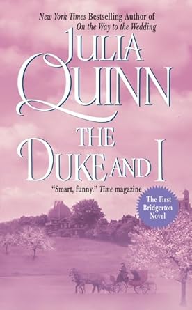 The Duke and I (Bridgerton Series, Book 1) cover image