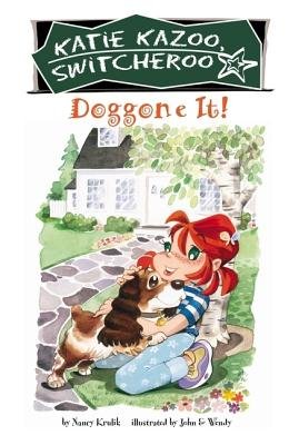 Doggone It! (Katie Kazoo Switcheroo) cover image