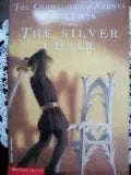 The Silver Chair (The Chronicles of Narnia Book 6) cover image