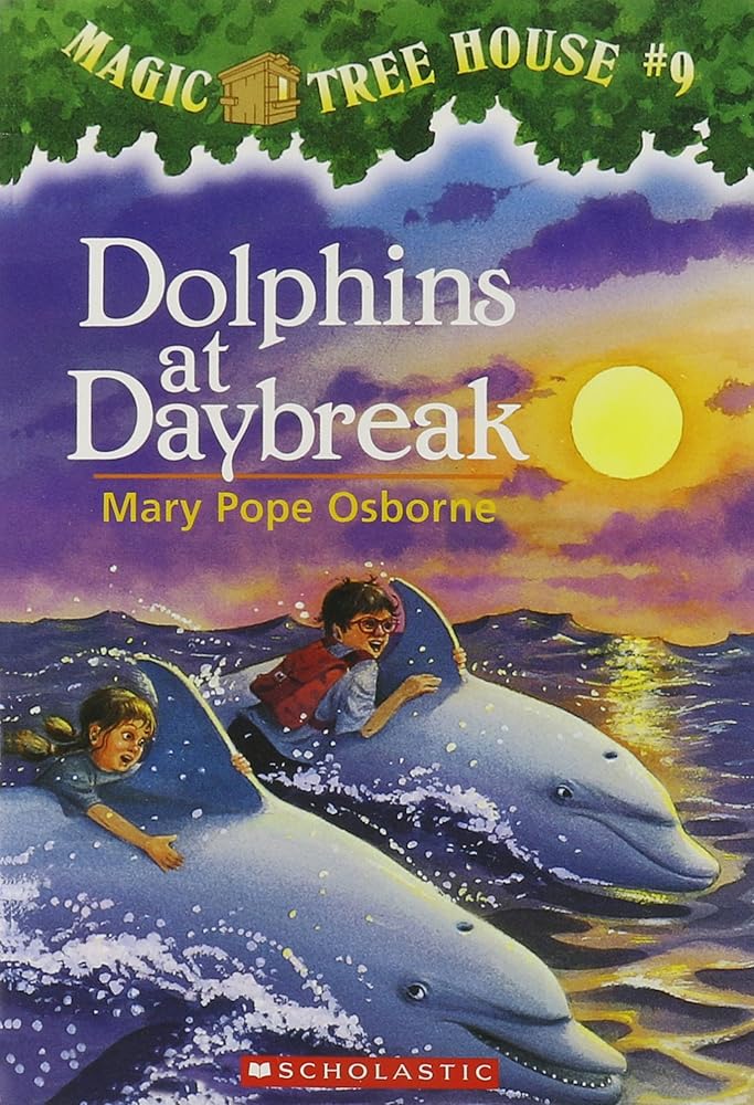 Dolphins at Daybreak (The Magic Tree House) cover image
