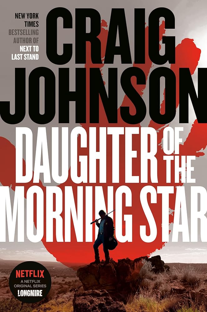 Daughter of the Morning Star A Longmire Mystery cover image