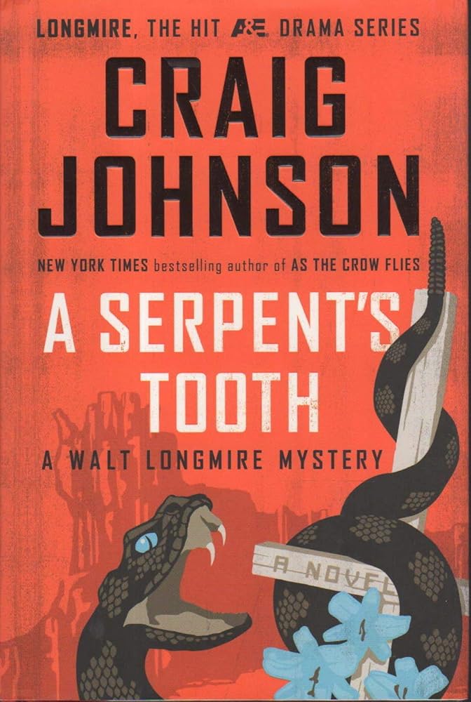 A Serpent's Tooth: A Walt Longmire Mystery cover image