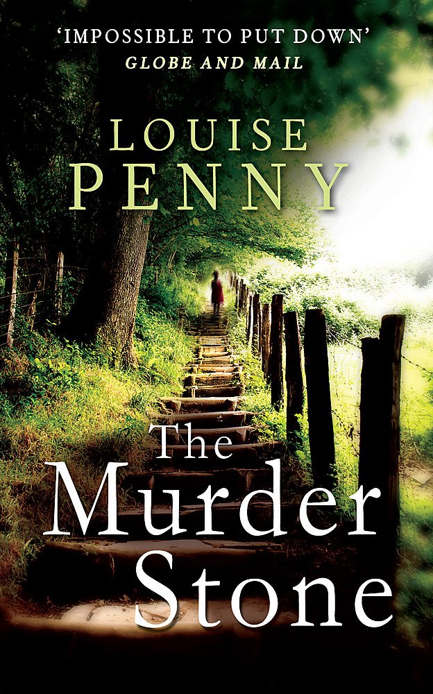 The Murder Stone (Chief Inspector Gamache) cover image