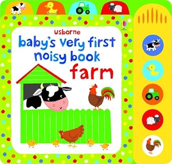 Baby's Very First Noisy Book Farm cover image