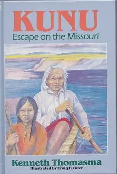 Kunu: Winnebago Boy Escapes (Amazing Indian Children) cover image