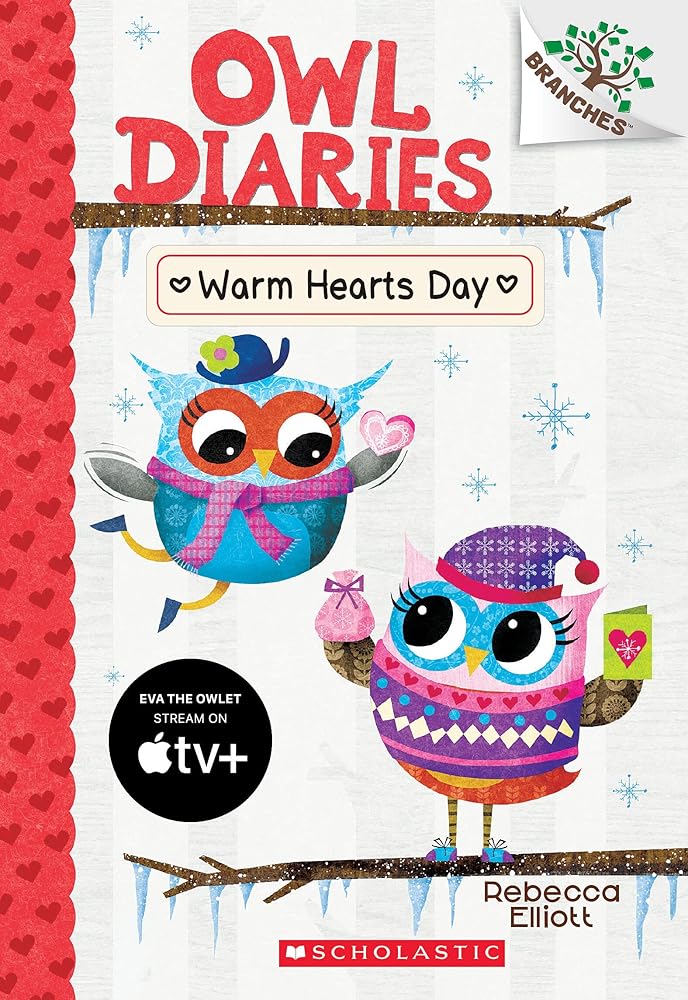 Warm Hearts Day: A Branches Book (Owl Diaries #5): Volume 5 cover image