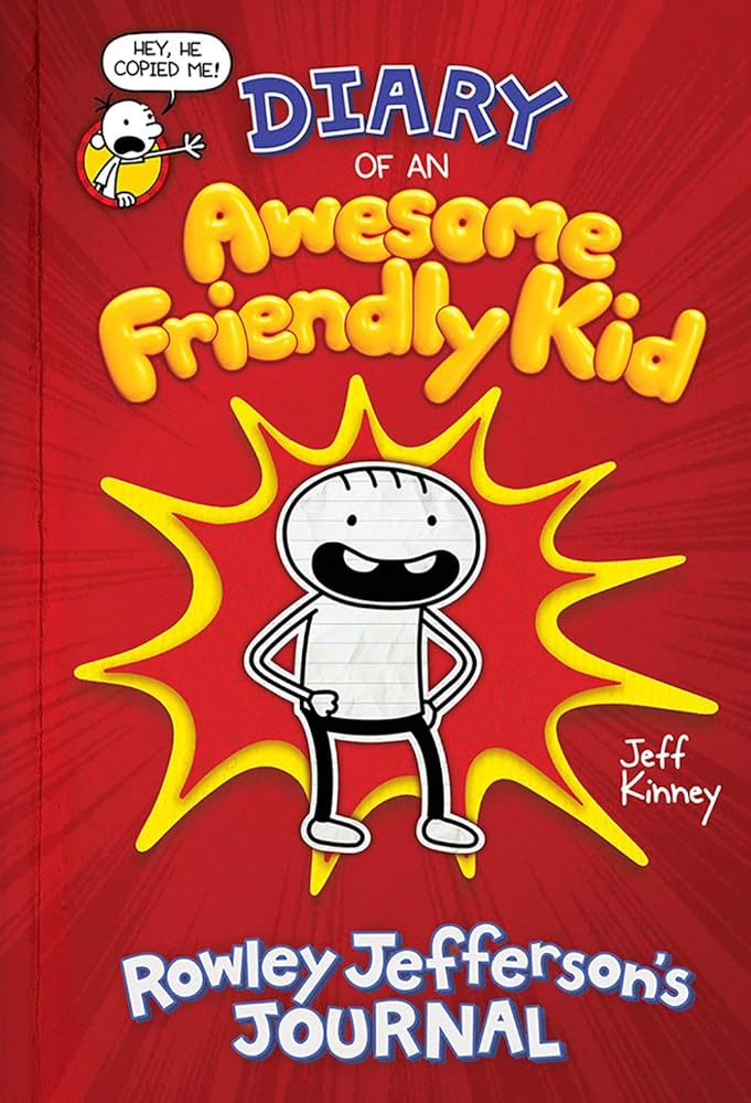 Diary of an Awesome Friendly Kid: Rowley Jefferson's Journal cover image