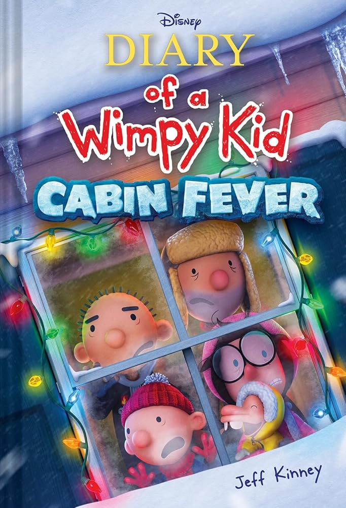 Cabin Fever (Special Disney+ Cover Edition) (Diary of a Wimpy Kid #6) (Volume 6) cover image