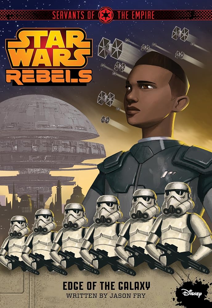 Star Wars Rebels Servants of the Empire: Edge of the Galaxy cover image