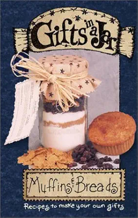Gifts in a Jar: Muffins & Breads cover image