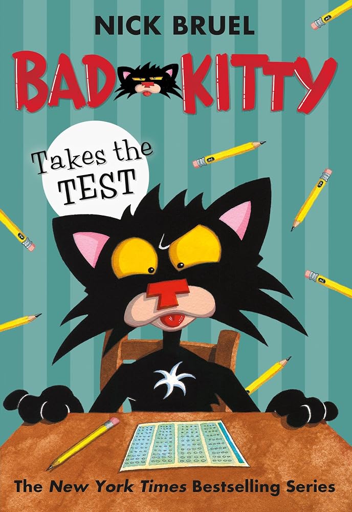 Bad Kitty Takes the Test (classic black-and-white edition) cover image