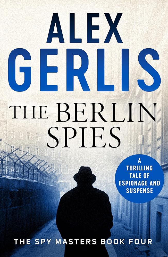 The Berlin Spies (Spy Masters) cover image