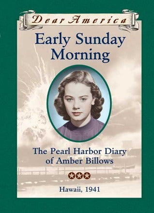 USED-Early Sunday Morning: The Pearl Harbor Diary