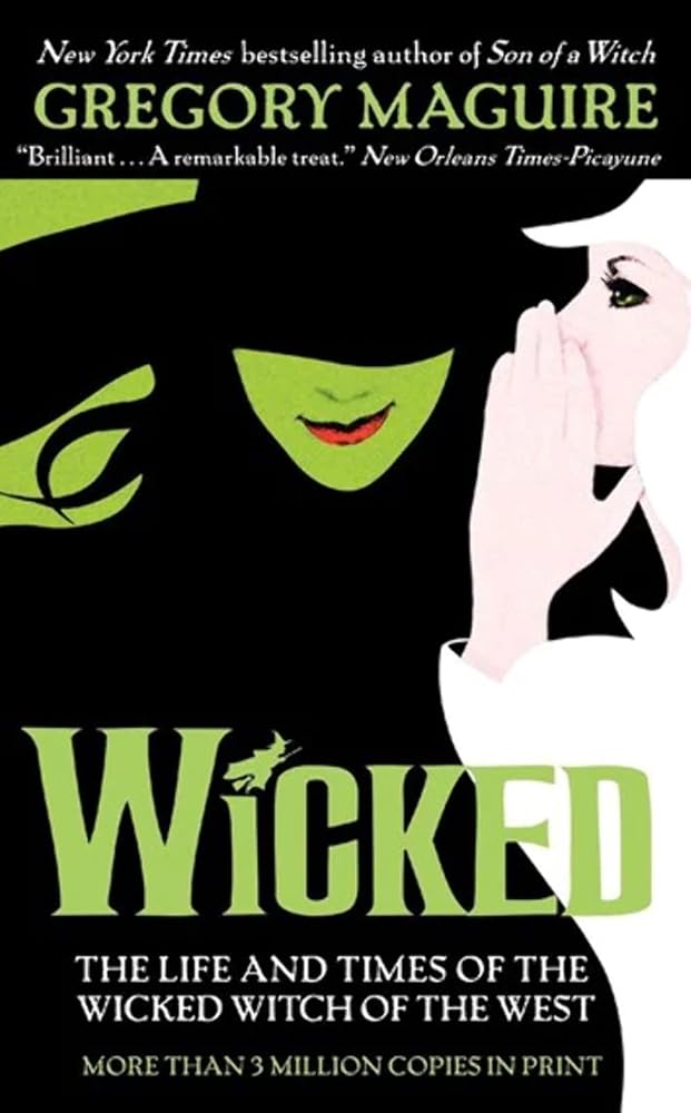 Wicked: The Life and Times of the Wicked Witch of the West (Wicked Years) cover image