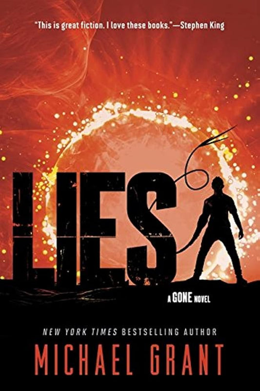 Lies: A Chilling Young Adult Sci-Fi Thriller Where Mutants Battle Through Fire, Darkness, and Deadly Rumors (Gone, 3) cover image