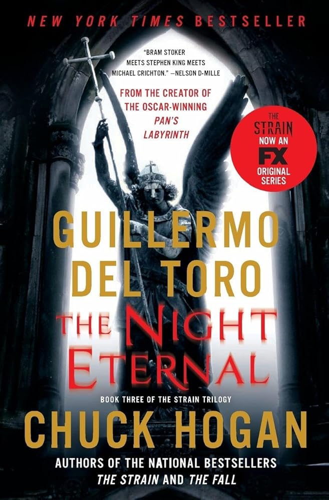 The Night Eternal: Book Three of the Strain Trilogy cover image