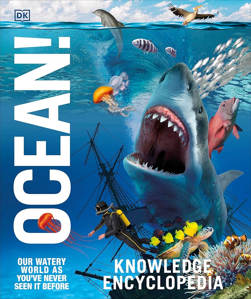Knowledge Encyclopedia Ocean!: Our Watery World As You've Never Seen It Before (Knowledge Encyclopedias) cover image