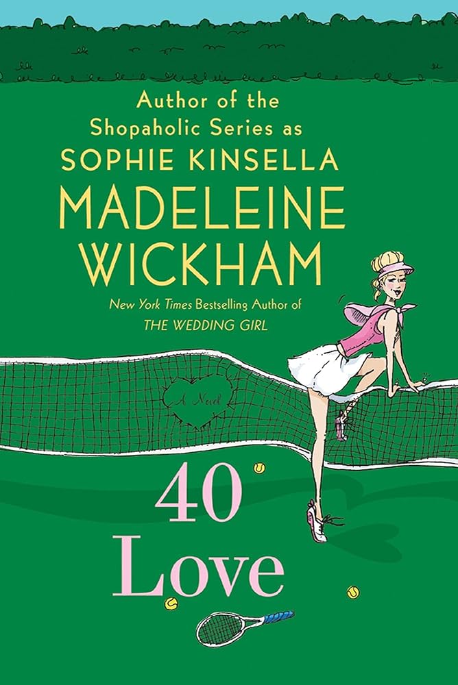 40 Love: A Novel cover image