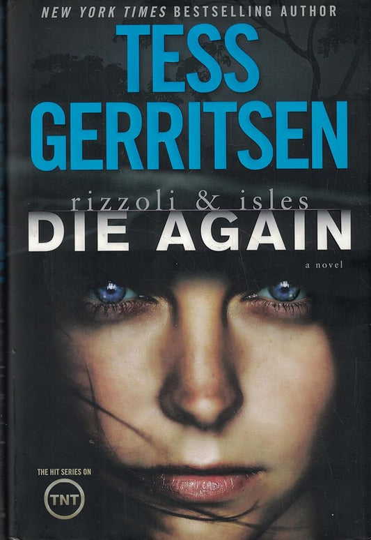 Die Again: A Rizzoli & Isles Novel cover image