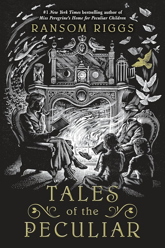 Tales of the Peculiar (Miss Peregrine's Peculiar Children) cover image