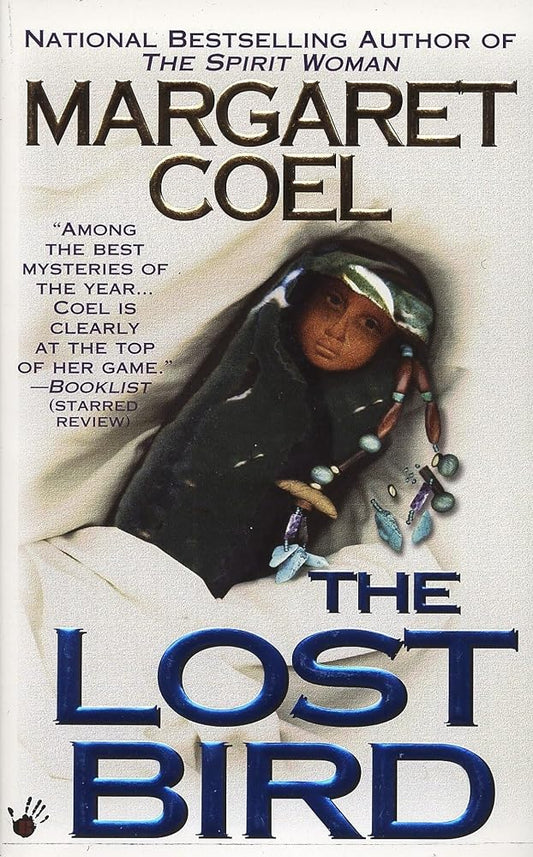 The Lost Bird (A Wind River Reservation Mystery) cover image