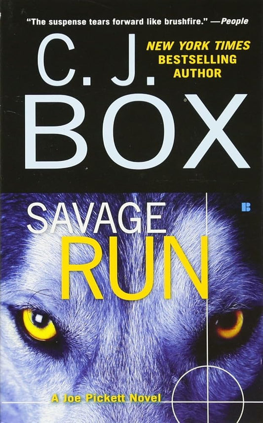 Savage Run: a Joe Pickett Novel cover image