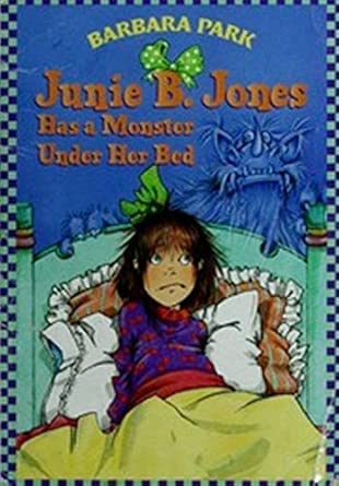 Junie B. Jones Has a Monster Under Her Bed cover image