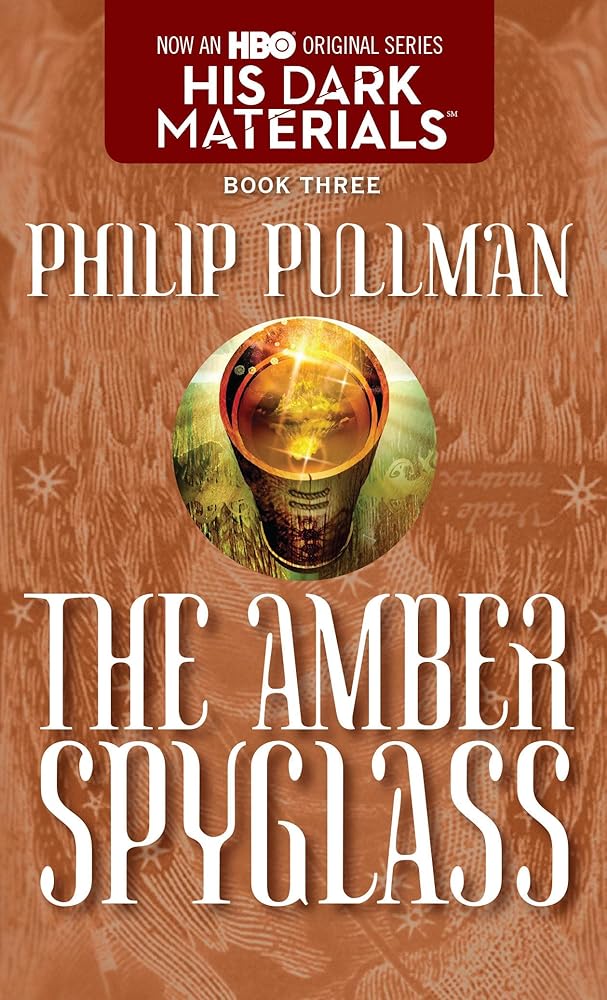 His Dark Materials: The Amber Spyglass (Book 3) cover image
