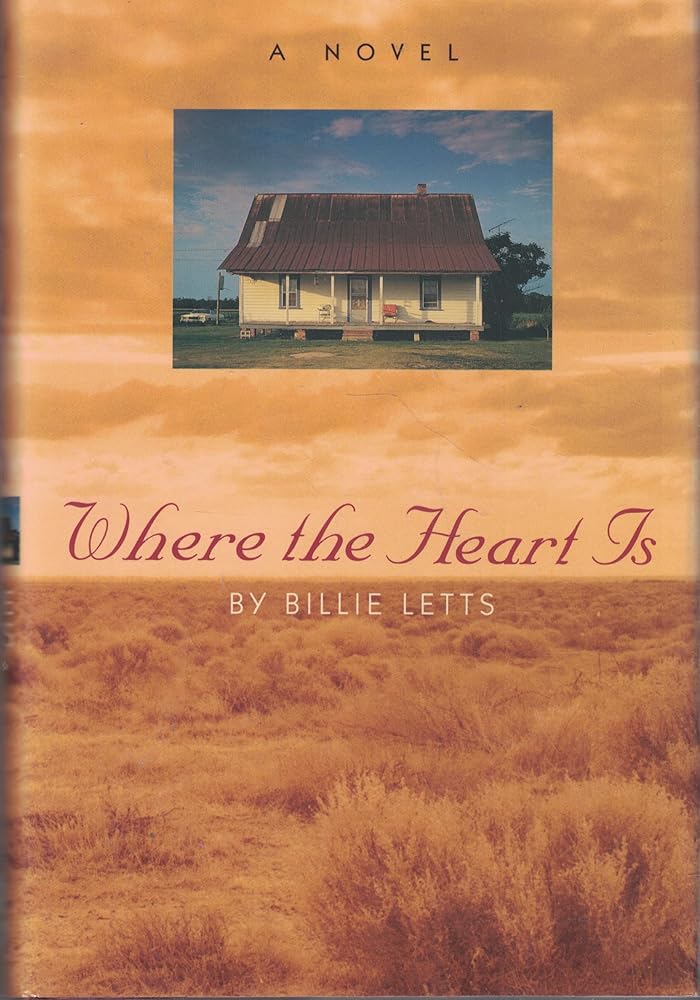 Where the Heart Is: A Novel cover image