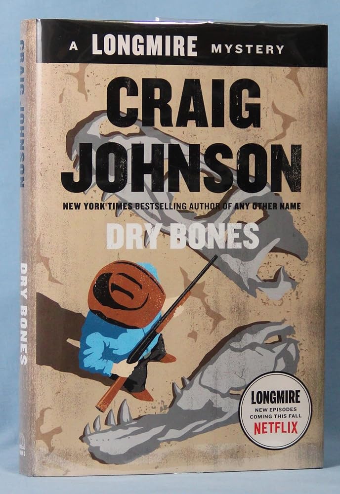 Dry Bones: A Walt Longmire Mystery (A Longmire Mystery) cover image