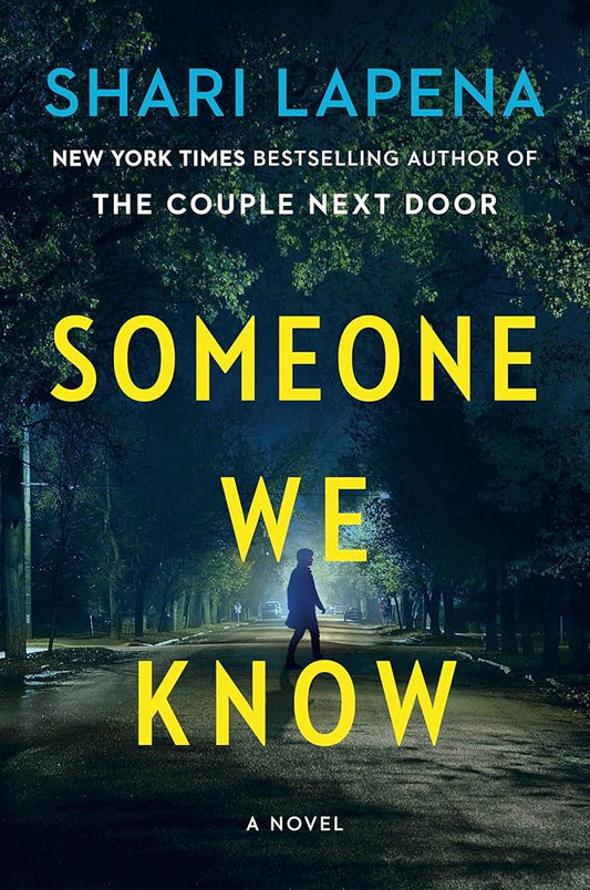 Someone We Know: A Novel cover image