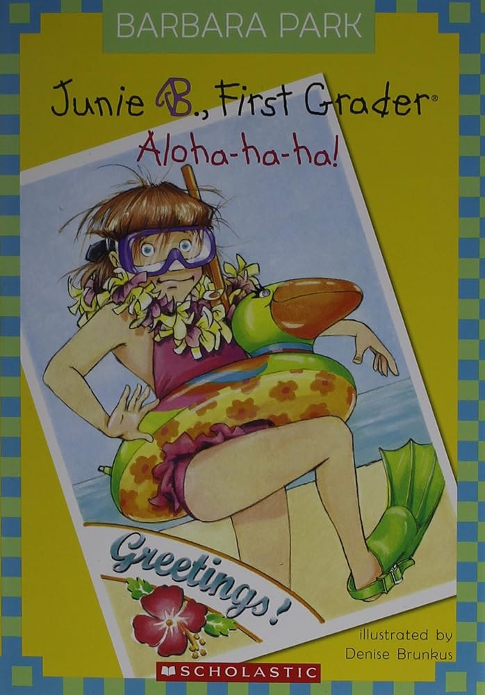 Junie B., First Grader Aloha-ha-ha (Junie B. Jones #26) cover image
