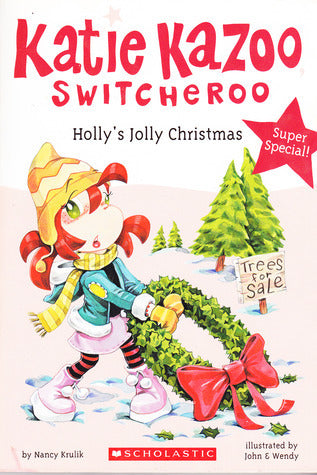 Holly's Merry Christmas, Katie Kazoo Switcheroo cover image