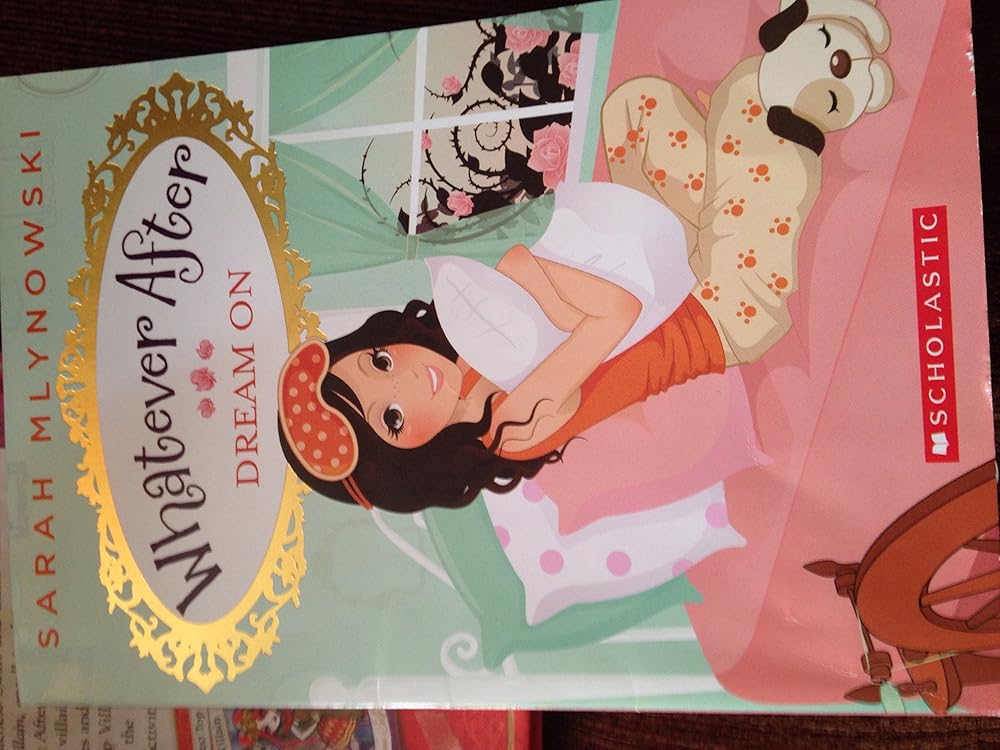 Whatever After: Dream On cover image