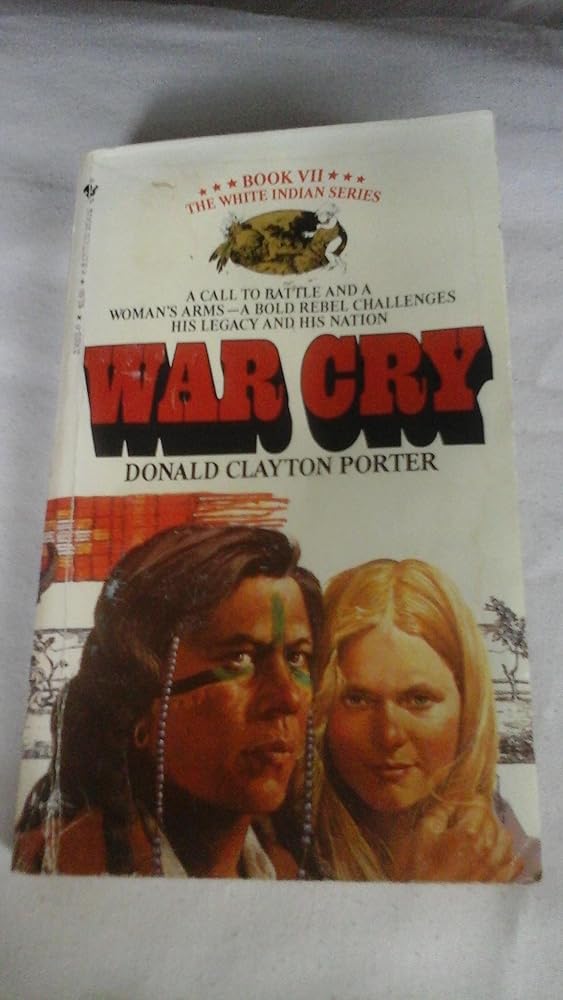 War Cry (White Indian) cover image
