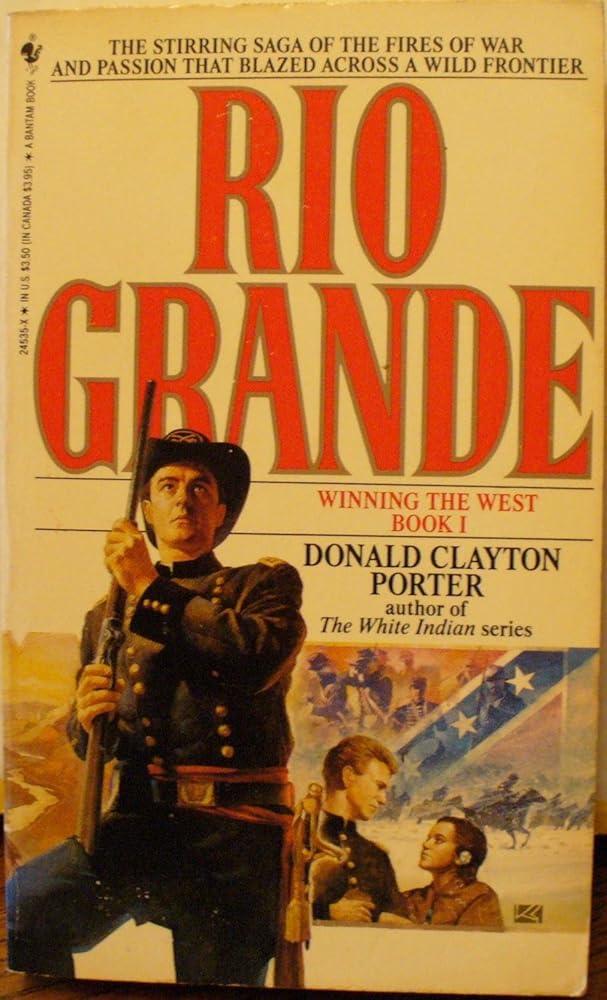 Rio Grande: Winning the West, Book 1 cover image