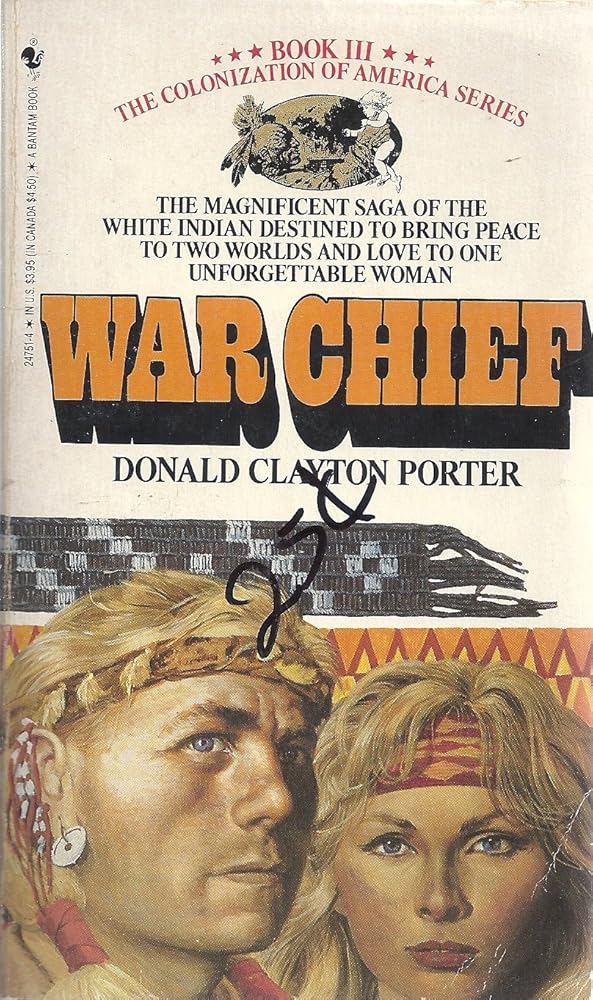 WAR CHIEF (Colonization of America : White Indian, Book III) cover image