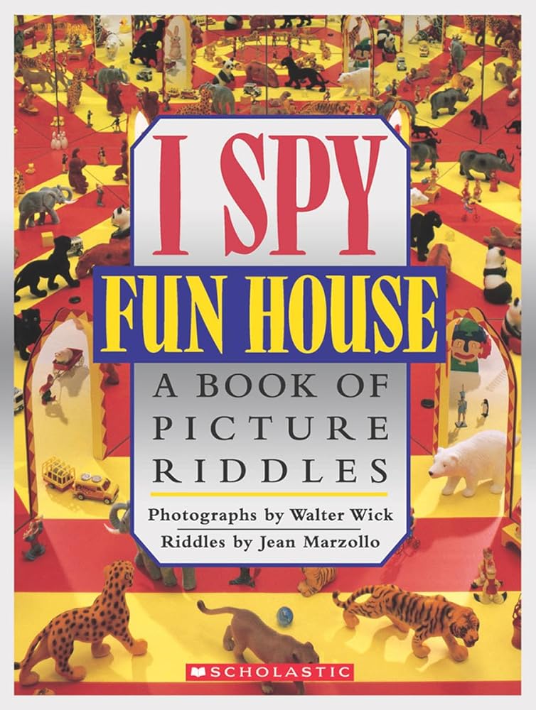 I Spy Fun House: A Book of Picture Riddles cover image
