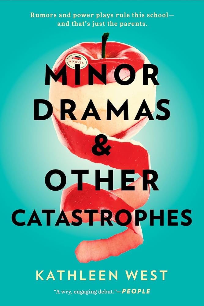 Minor Dramas & Other Catastrophes cover image