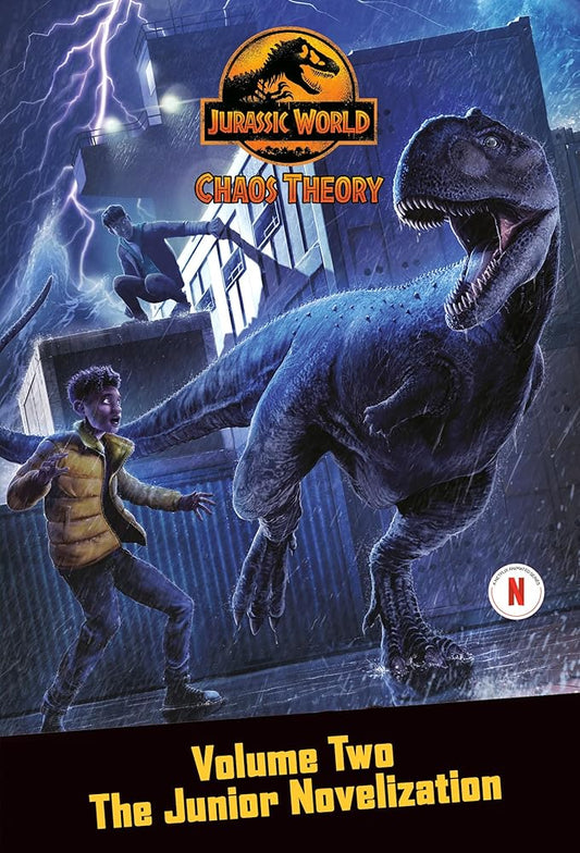 Chaos Theory, Volume Two: The Junior Novelization (Jurassic World) cover image