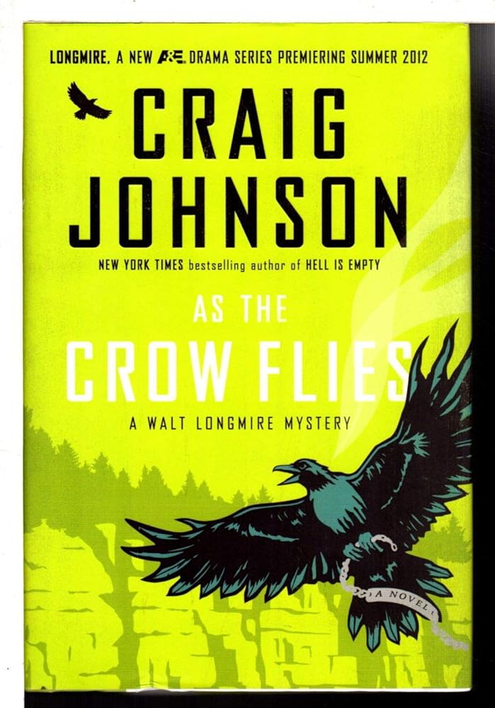 As the Crow Flies: A Walt Longmire Mystery cover image