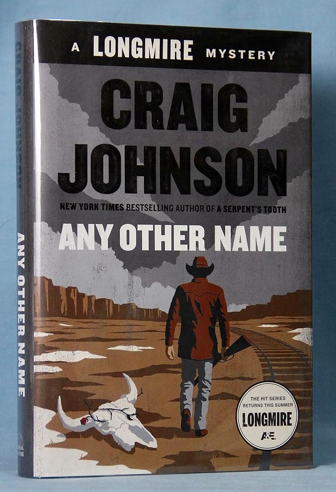 Any Other Name: A Longmire Mystery cover image