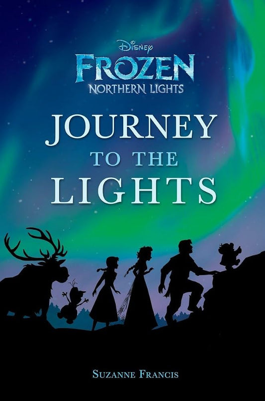 Journey to the Lights (Disney Frozen: Northern Lights) cover image
