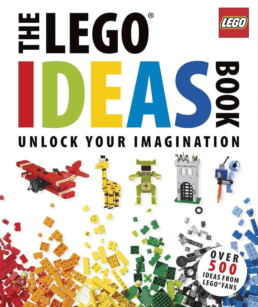 The Lego Ideas Book: Unlock Your Imagination cover image