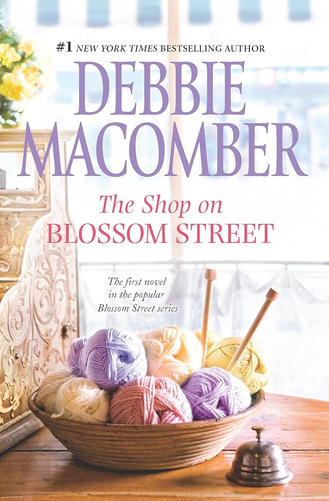 The Shop on Blossom Street: A Novel – The First in a Heartwarming Women's Fiction Series of Love and Hope cover image