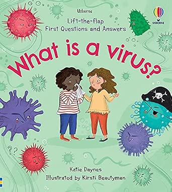 Lift-the-Flap First Questions and Answers: What is a Virus? (IR) cover image