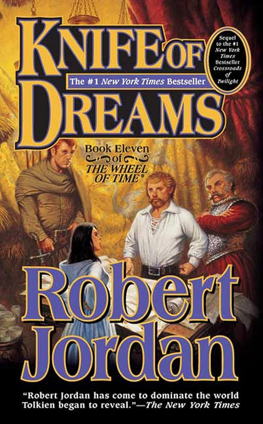 Knife of Dreams: Book Eleven of 'The Wheel of Time' (The Wheel of Time, Book 11) cover image